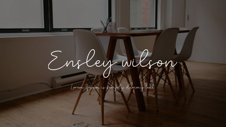 Ensley wilson Font