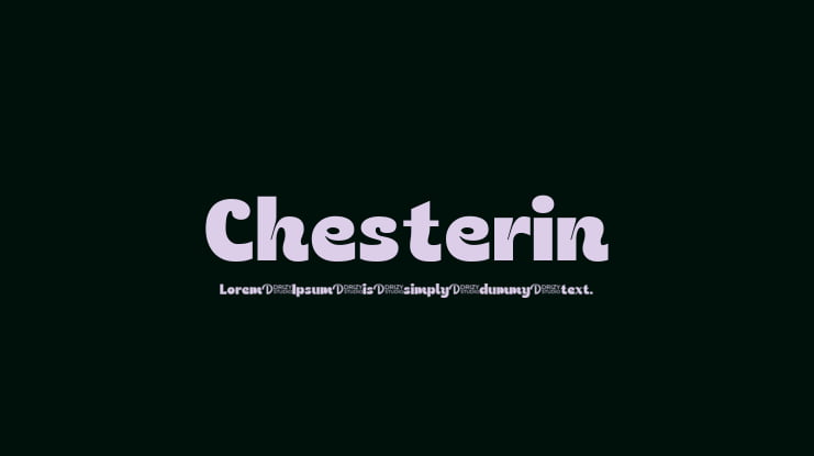 Chesterin Font