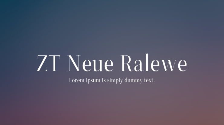 ZT Neue Ralewe Font Family