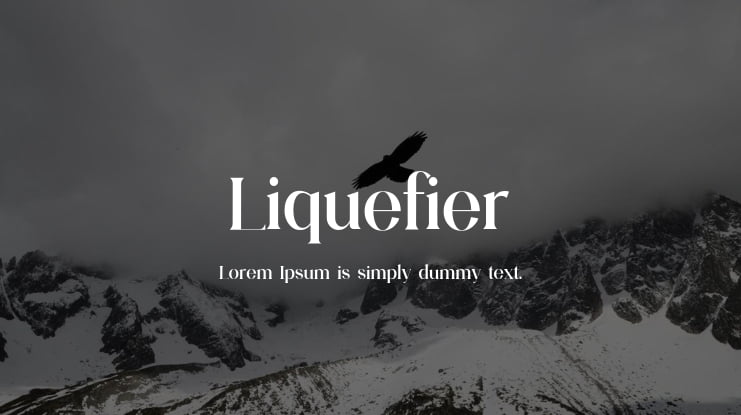 Liquefier Font