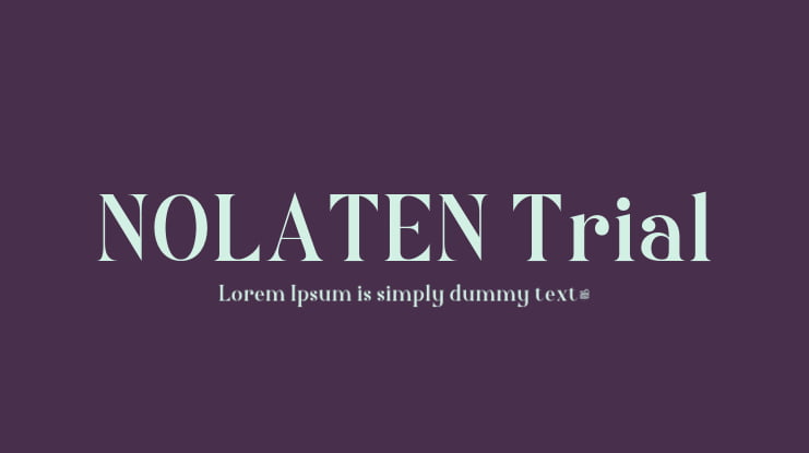 NOLATEN Trial Font