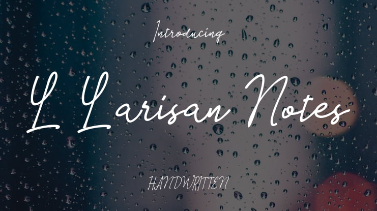 L Larisan Notes Font