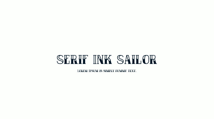 Serif Ink Sailor Font