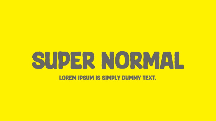 Super Normal Font