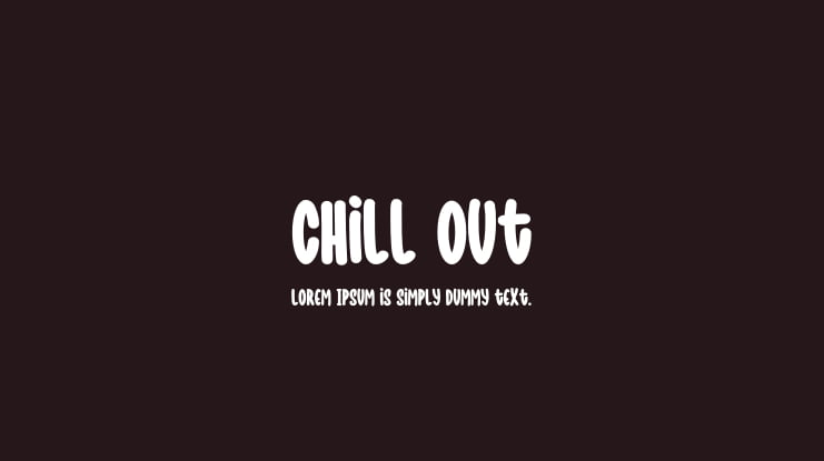 Chill Out Font