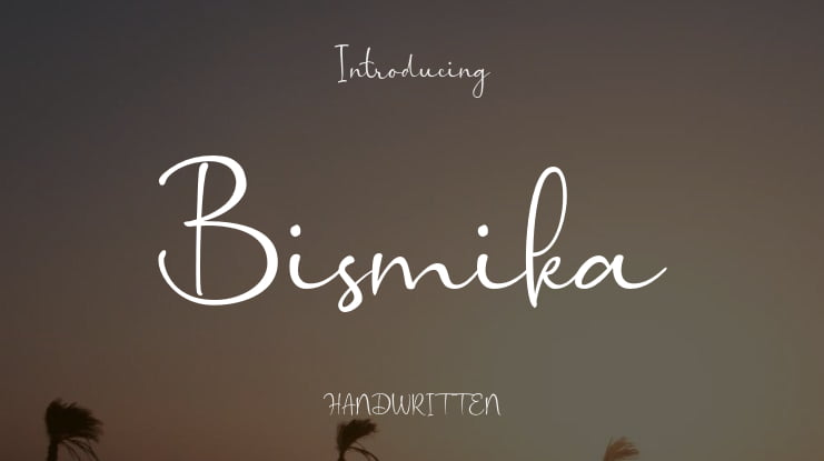 Bismika Font