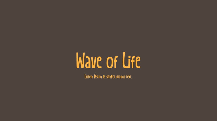 Wave of Life Font