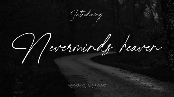 Neverminds heaven Font