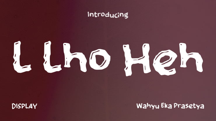 L Lho Heh Font