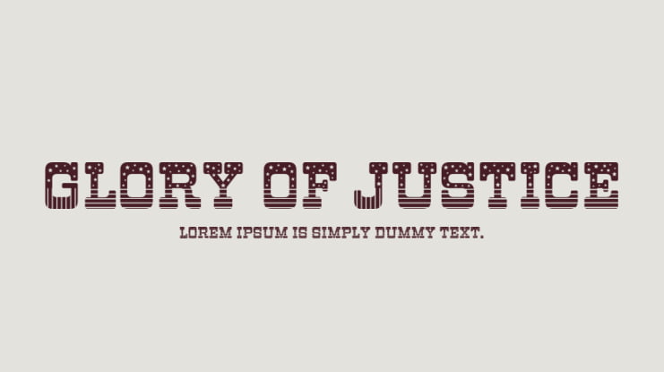 Glory of Justice Font