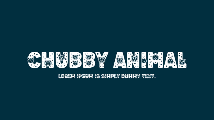 Chubby Animal Font