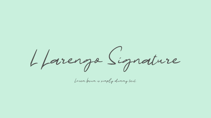 L Larengo Signature Font