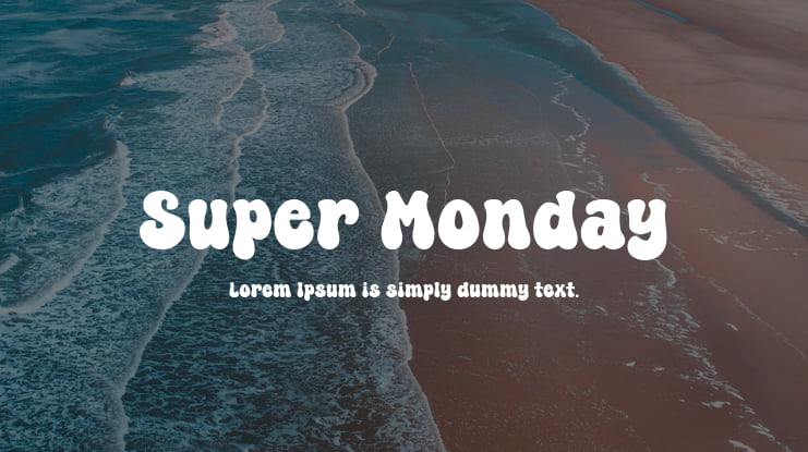 Super Monday Font