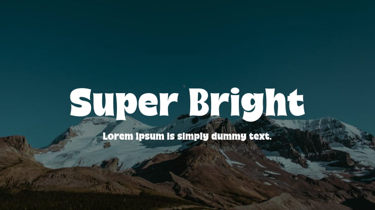 Super Bright Font