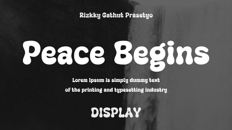 Peace Begins Font