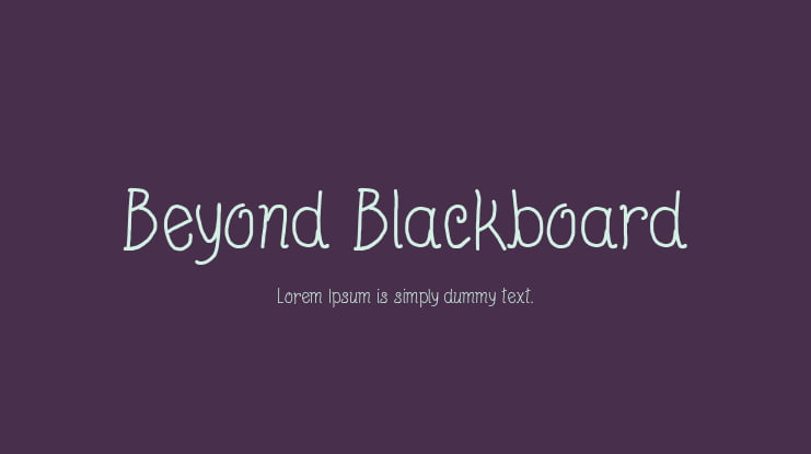 Beyond Blackboard Font Family