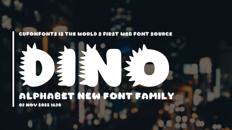 Dino Alphabet New Font Family