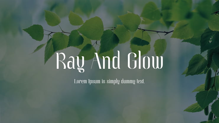 Ray And Glow Font