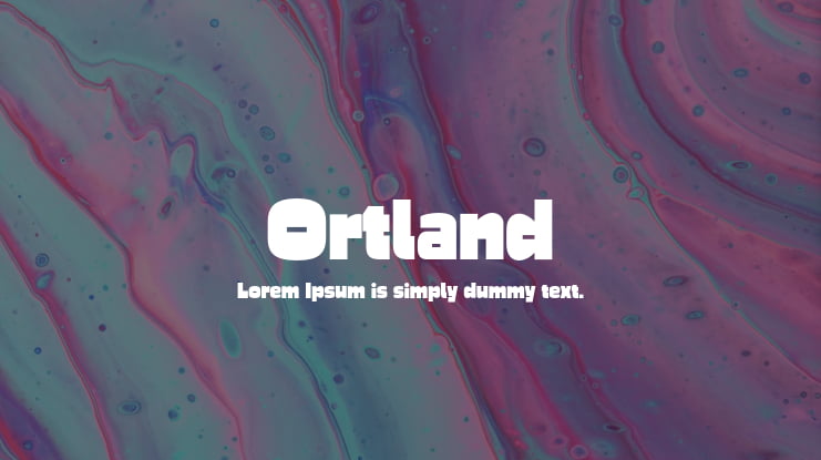 Ortland Font