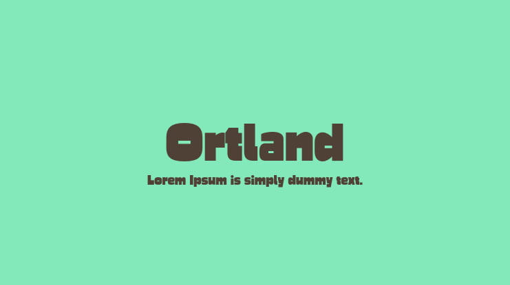 Ortland Font