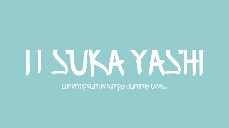 ITSUKA YASHI Font