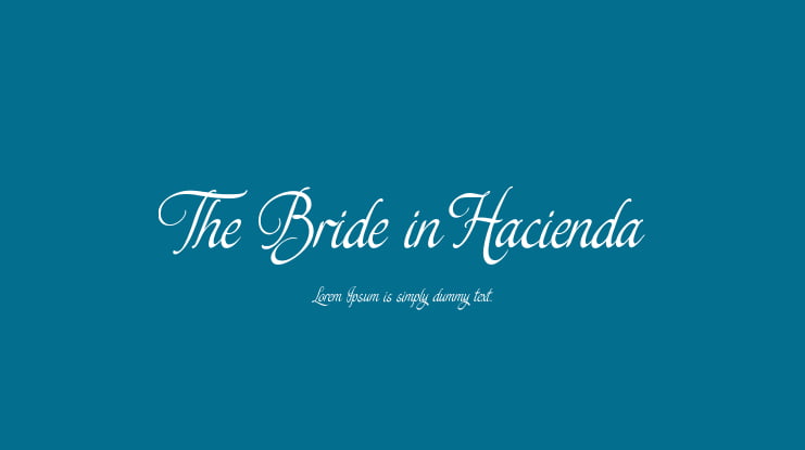 The Bride in Hacienda Font