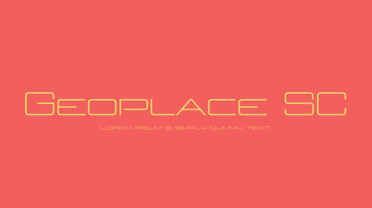 Geoplace SC Font Family