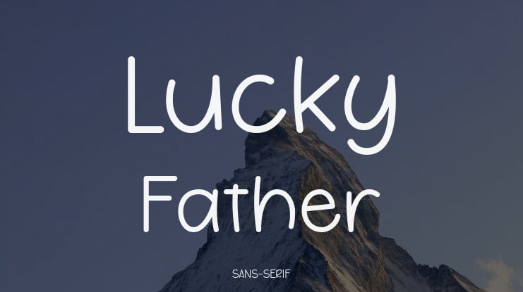 Lucky Father Font