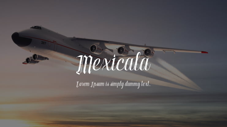 Mexicala Font