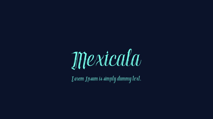 Mexicala Font