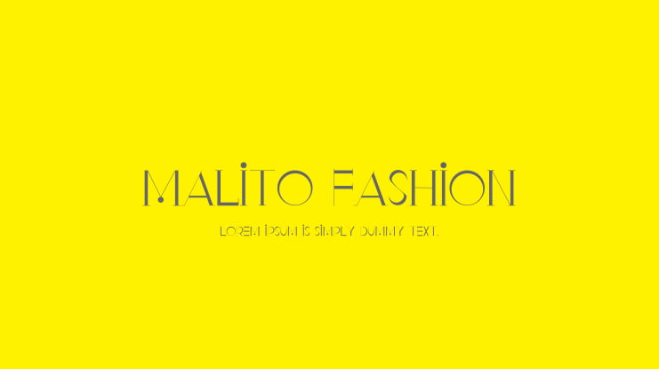 Malito Fashion Font