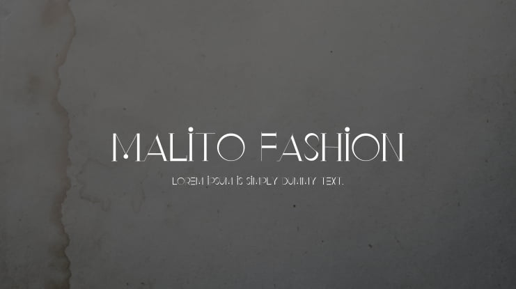 Malito Fashion Font