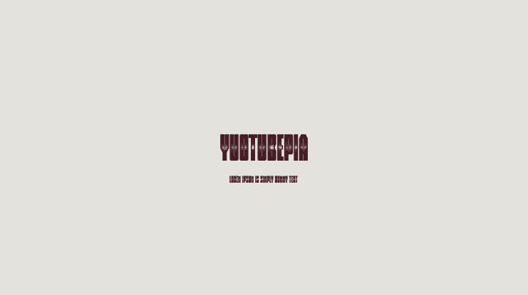 Yuotubepia Font