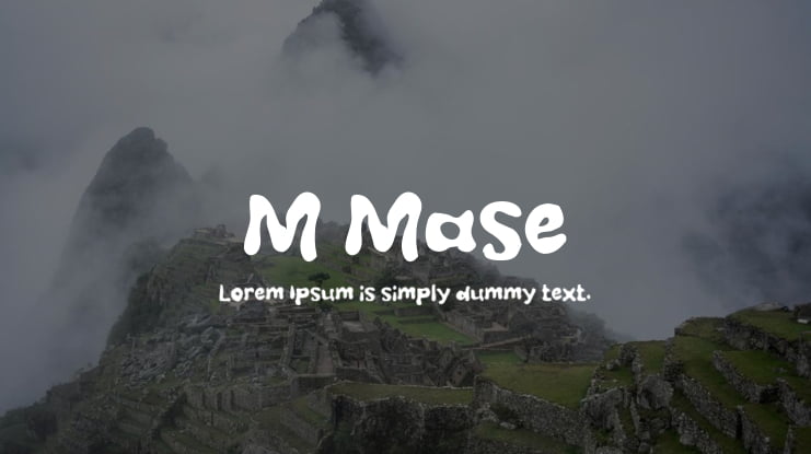 M Mase Font