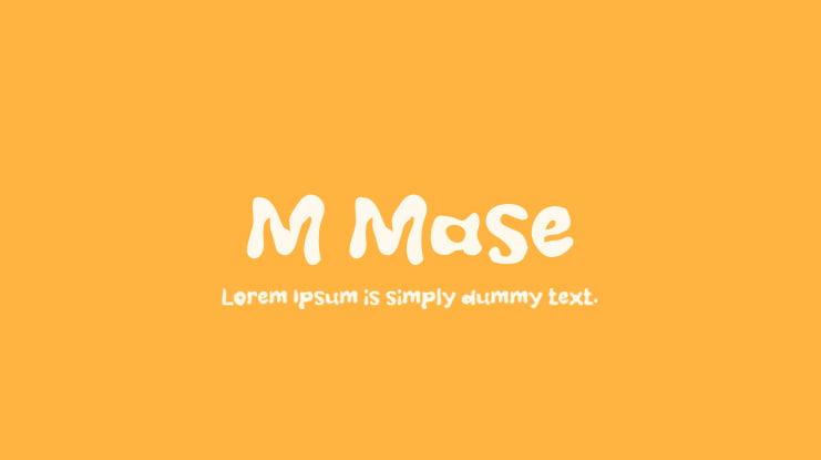 M Mase Font