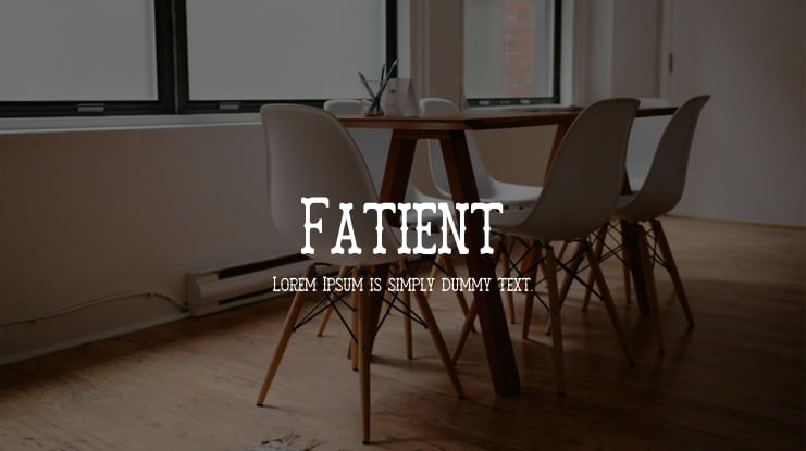 Fatient Font