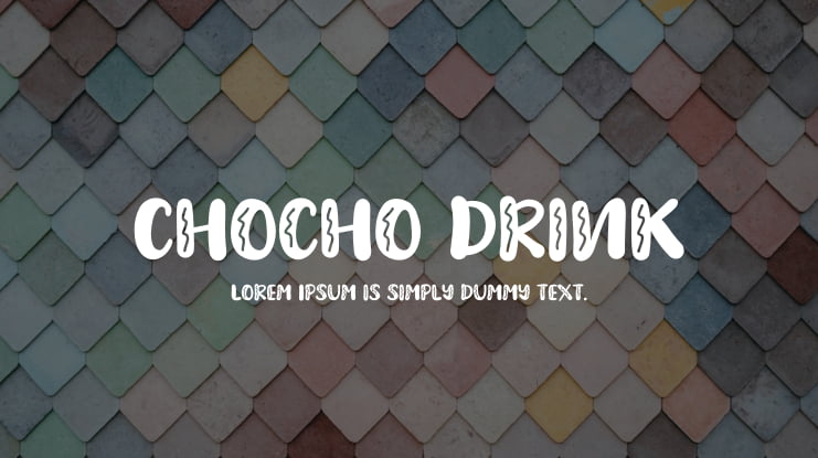 Chocho Drink Font