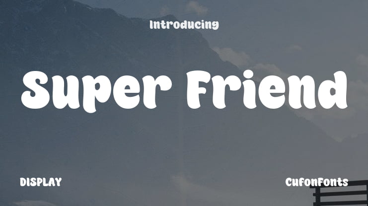 Super Friend Font