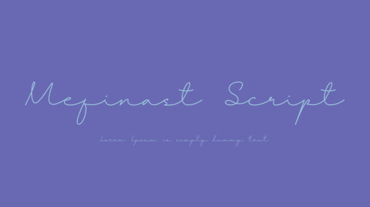 Mefinast Script Font