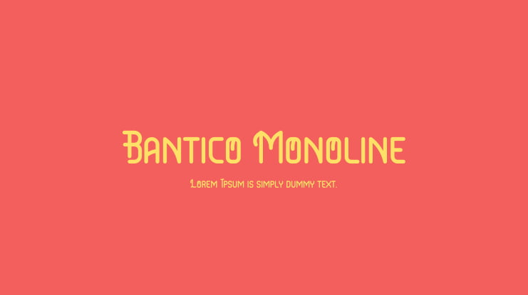 Bantico Monoline Font