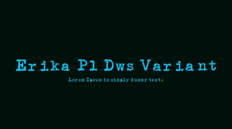 Erika Pl Dws Variant Font Family