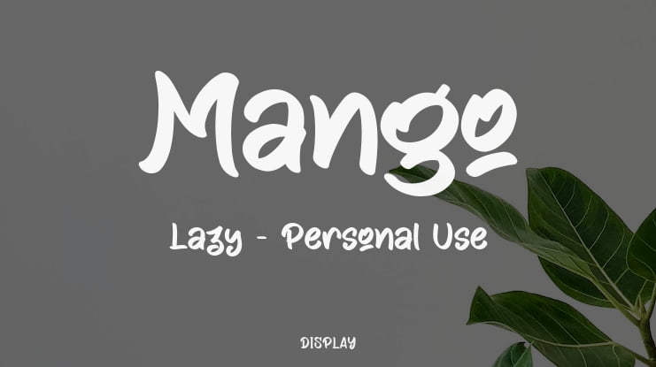 Mango Lazy - Personal Use Font