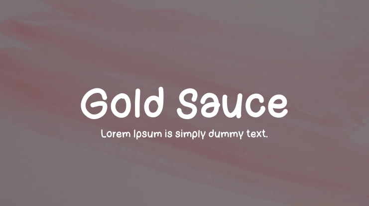 Gold Sauce Font