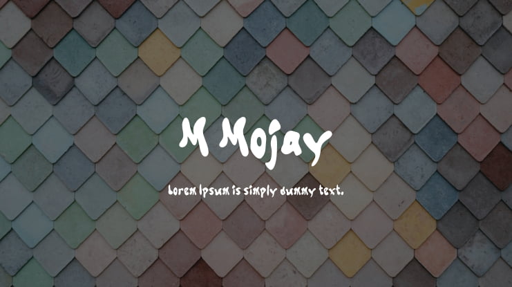 M Mojay Font