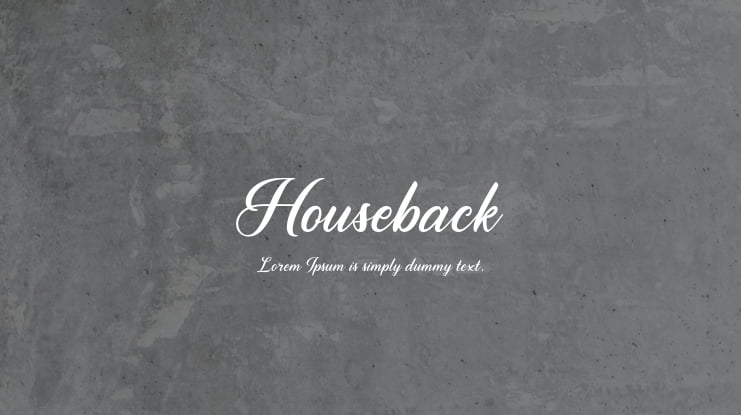 Houseback Font