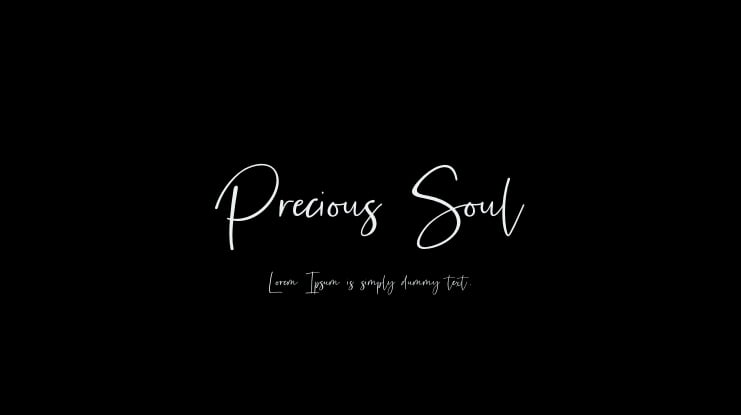 Precious Soul Font