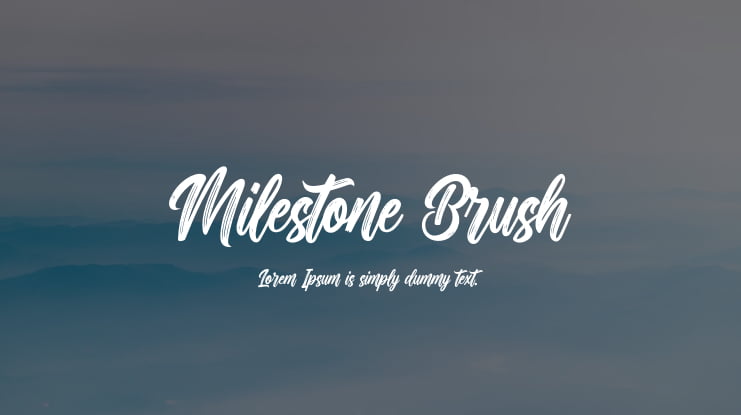 Milestone Brush Font