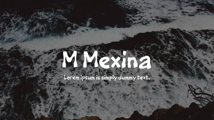 M Mexina Font