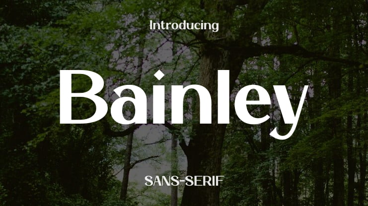Bainley Font