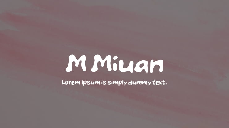 M Miuan Font